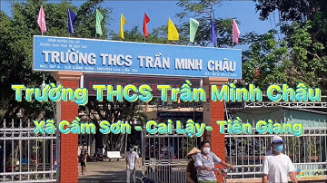 Trường THCS Cẩm Sơn, Cai Lậy, Tiền Giang. Trường THCS Trần Minh Châu. Xã Cẩm Sơn. Đi tiêm vắc xin