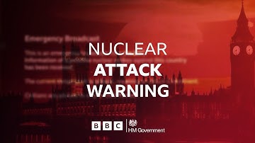 BBC Nuclear Attack Emergency Warning (2023)