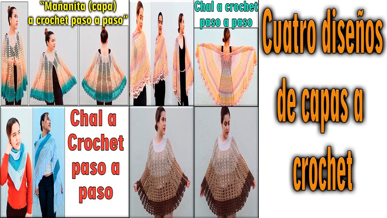 4 diseños para capas, chal, poncho, mañanita a crochet | Todo en crochet