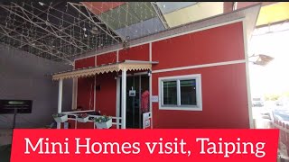 Mini Homes visit, Taiping