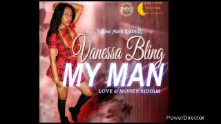 Vanessa Bling - My Man (Clean) - February 2015