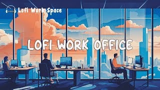 Lofi Work Office 📂 A Playlist Lofi for Concentration and Creativity ~ Chill Lofi Work by Lofi Work Space 774 views 2 weeks ago 24 hours
