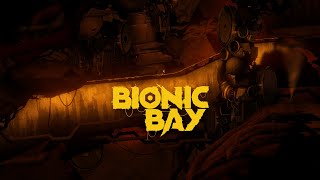 BIONIC BAY | Game Trailer (Fan Made)