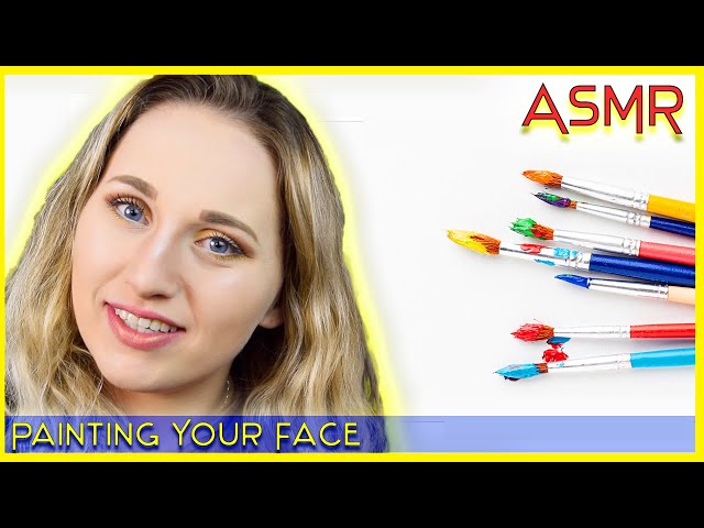 ASMR Painting Your Face || Close Up || Soft Spoken