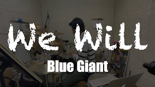 we will_blue giant