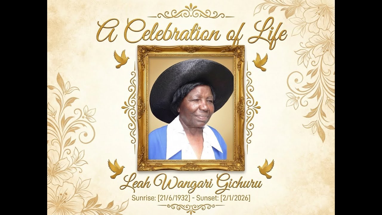 MEMORIAL SERVICE FOR ELDER LEAH WANGARI GICHURU