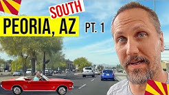Peoria, Arizona Tour | Living In Phoenix, Arizona Suburbs (Pt. 1) 