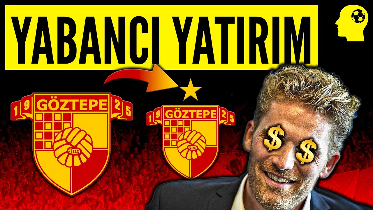 Göztepe YENİ BÜYÜK Olabilir Mi?