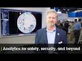 Analytics for safety, security, and beyond