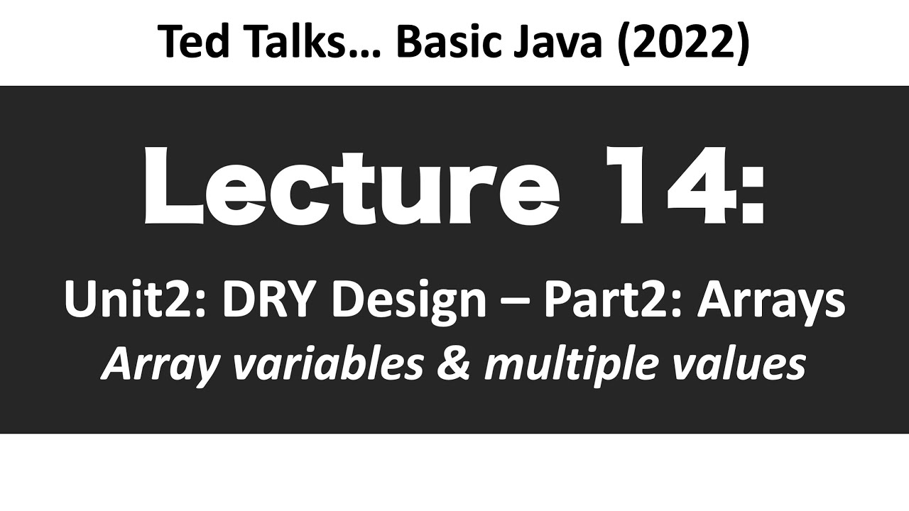 CSCI1583 Lecture 14 Array Variables Multiple Values YouTube