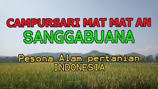 1 Jam Full Campursari Sangga Buana Langgam Jawa Mat matan Nonstop ~ Nuansa Pertanian di INDONESIA