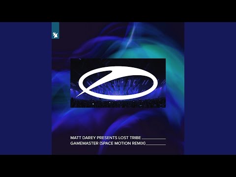 Lost Tribe — Gamemaster (Space Motion Extended Remix)