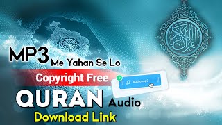 Copyright free Quran Audio me Kahan se download karen? || No Copyright Quran Audio Download karne