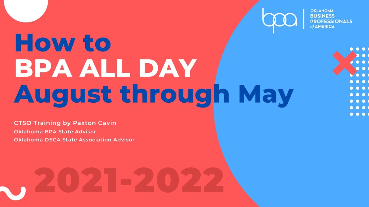 How to BPA All Day, August through May - Training for Advisors - 9/1/21 ...
