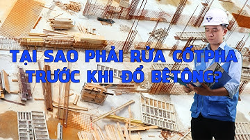 Tại Sao Phải Rửa Cốt Pha Trước Khi Đổ Bê Tông? #shorts
