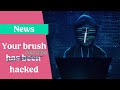 Your toothbrush is involved in cybercrime