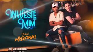 Źe Vaqueiro Estilizado Feat Jonas Esticado (Investir Em Mim)