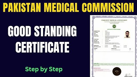 Good Standing Certificate From Pakistan Medical Commission| Certificate of Good Standing For GMC/IMC