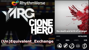 (Un)Equivalent_Exchange Chart Preview for Clone Hero and YARG