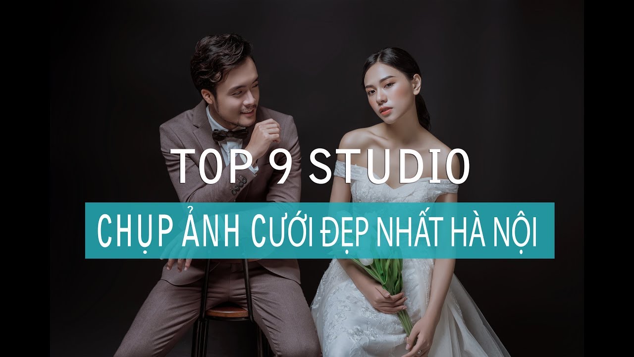 chup anh cuoi dep va re o tphcm 2022 New Danh sách 9 studio chụp ảnh cưới đẹp ở hà nội: Tuyệt vời nhất!