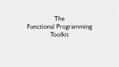 The Functional Programmer's Toolkit - Scott Wlaschin