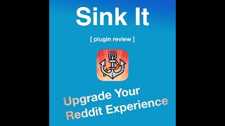 Detailed Transform Your Reddit Experience with Sink It - Browser Extension Review Profile
