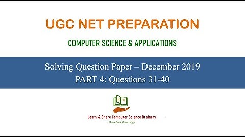 UGC NET Computer Science - Solving Question Paper - Dec 2019 - Part 4 in Tamil