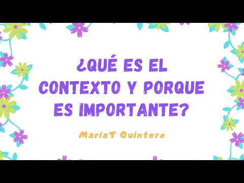 Video: Que Es El Contexto