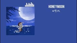 Honeymoon / PL피엘 歌詞　日本語訳　字幕