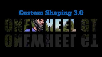 Unleashing The Power: Custom Shaping 3.0 For Onewheel Gt