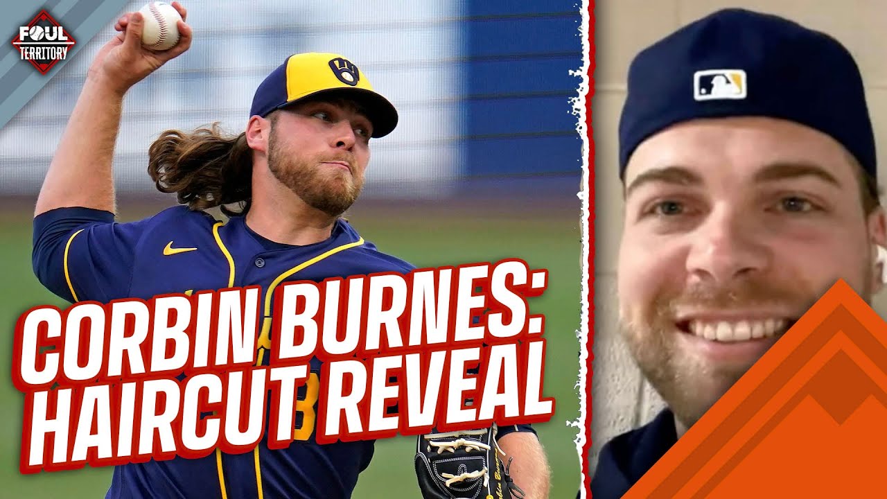 Corbin Burnes Uncut: Ejections, Rumors & New Hairdo Revealed