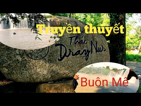 Thác Dray Nur Daklak - Thác Dray Nur Buôn Ma Thuột, điểm du lịch đáng đến ở Tây Nguyên