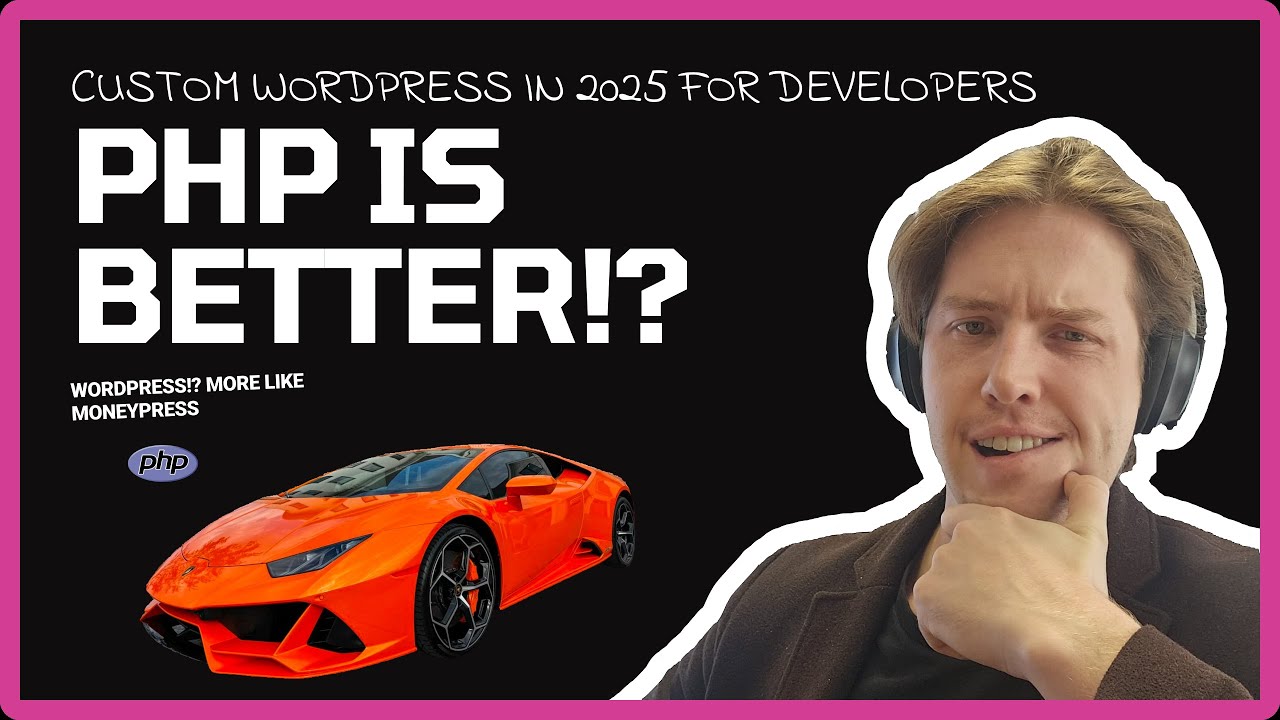 Building A Custom Wordpress Theme As A Developer In 2025 - YouTube