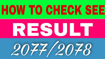 [ SEE RESULT PUBLISHED] How to check SEE result 2077/78 in 2078