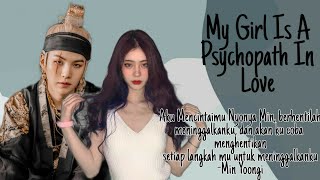 FF Min Yoongi °My Girl Is a Psychopath In Love✨° -Episode 01