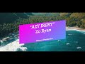 ZO RYAN AZY IRERY Official Lyric Video ZO RYAN AZY IRERY Official Lyric Video