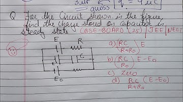 For the circuit shown in figure find charge stored on capacitor in steady state
