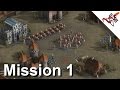 Cossacks 3 - Mission 1 DISRUPTING ENEMY SCHEMES | Becoming a Generalissimo [IMPOSSIBLE Difficulty]