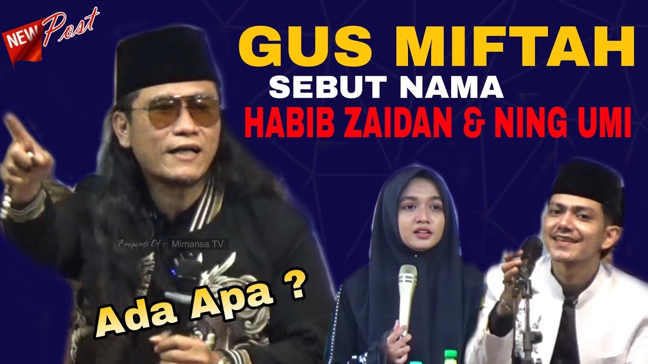 GUS MIFTAH TERBARU 2025 | SENTIL NING UMI LAILA & HABIB ZAIDAN, ADA APA❓