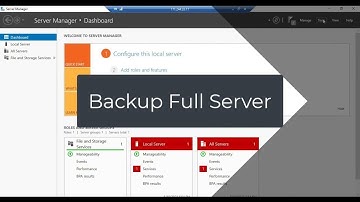 Cấu hình Backup & Restore trên Windows Server 2016