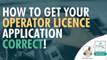 How to get your Operator Licence application correct!