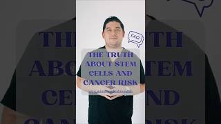 🧪 The Truth About Stem Cells and Cancer Risk