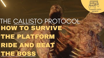 The Callisto Protocol How To Survive The Platform Ride And Beat The Boss