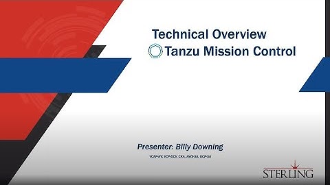 Sterling - Managing Tanzu Kubernetes Grid Clusters using Tanzu Mission Control