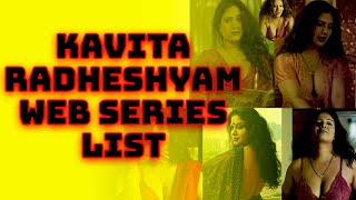 Top 10 Kavita Radheshyam Web Series List | Kavita Radheshyam All New Web Series 2023