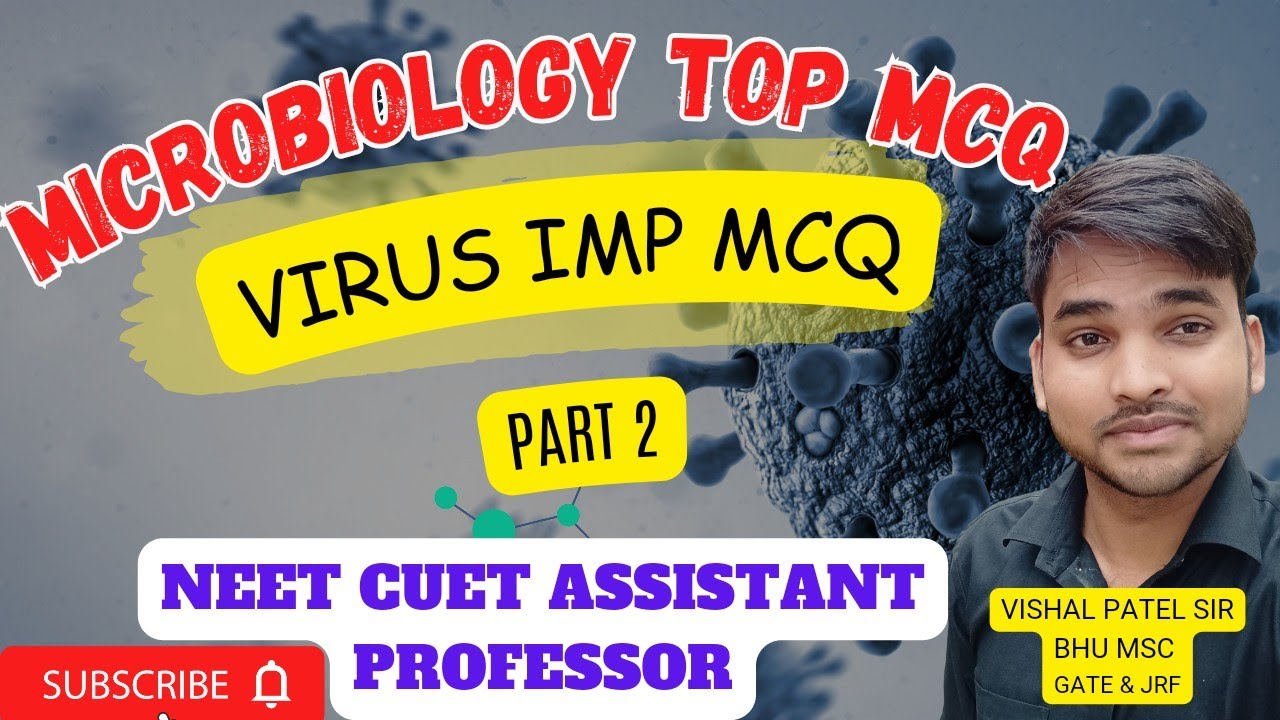 Part 2 Microbiology MCQ Bacteria virus MCQ For CUET SSB odisha and