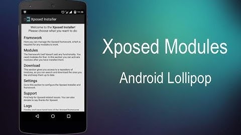 Xposed on Android 5.0 Lollipop is Here!