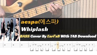 aespa - Whiplash_Bass Cover Solution No.246 with TAB (에스파_위플래쉬 베이스 커버 타브악보 포함) 4현 버젼