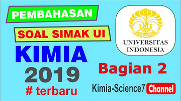 Soal dan Pembahasan Simak UI Kimia 2019 Terbaru | Bagian 2