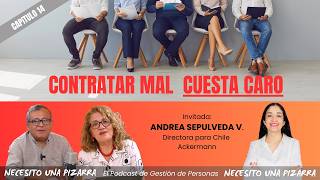 Cap.14: Contratar Mal Cuesta Caro | Necesito una Pizarra